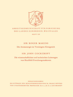 cover image of Die Atomenergie im Vereinigten Königreich. Die wissenschaftlichen und technischen Leistungen von Hochfluß-Forschungsreaktoren
